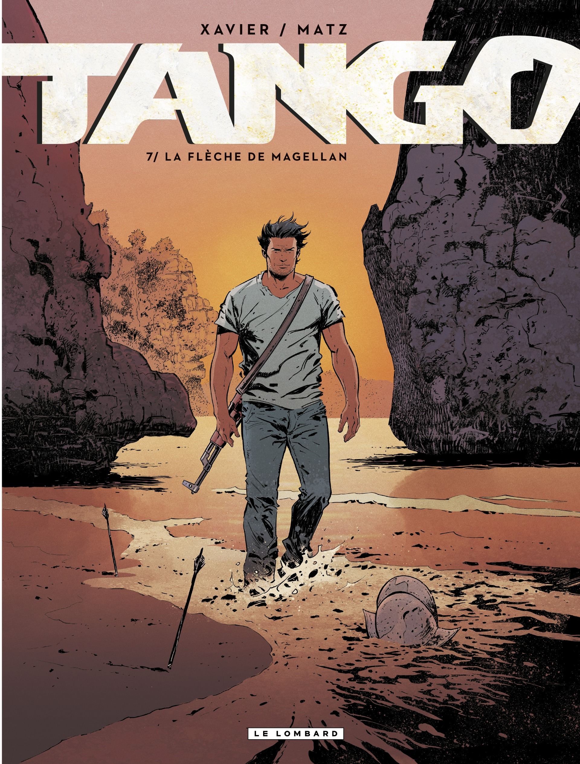 TANGO (Xavier - Matz) - T07 - La flèche de Magellan